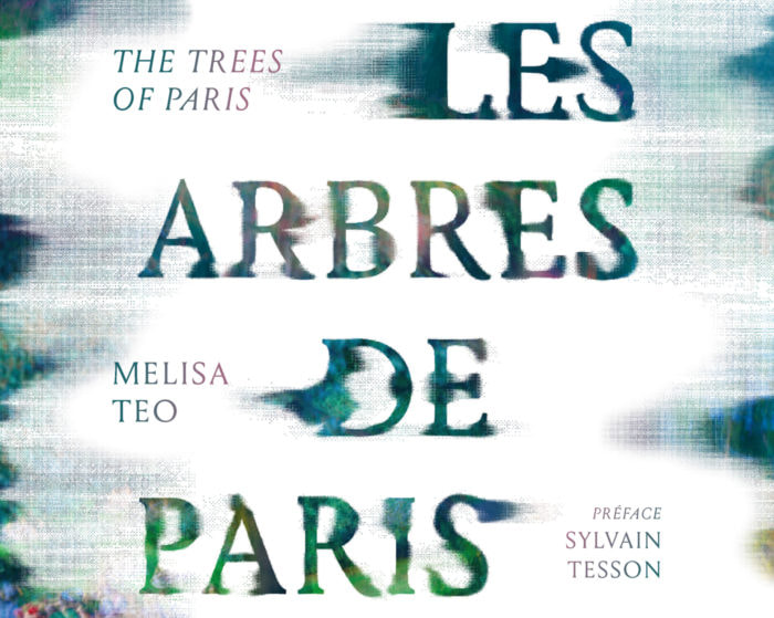 melisa teo les arbres de paris orig